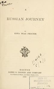 Edna Adean Proctor  A Russia Jorney &quot;Путешествие в Россию в 1867 году&quot; Boston. James R. Osgood and Company. 1872